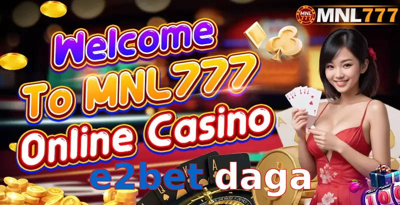 e2bet daga