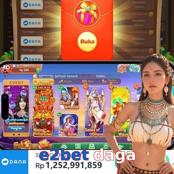 e2bet daga