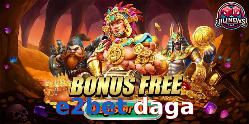 e2bet daga