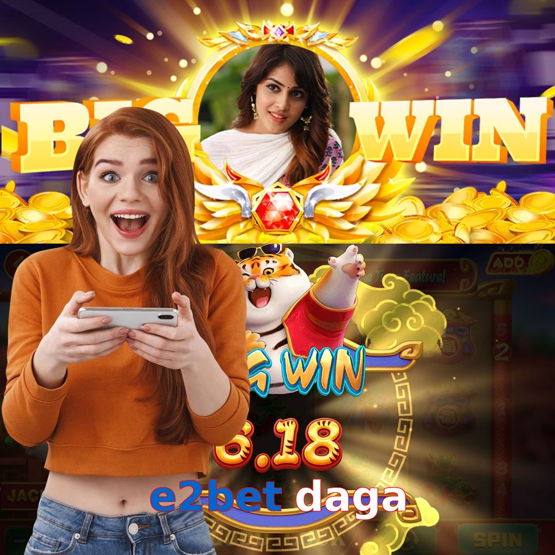 e2bet daga