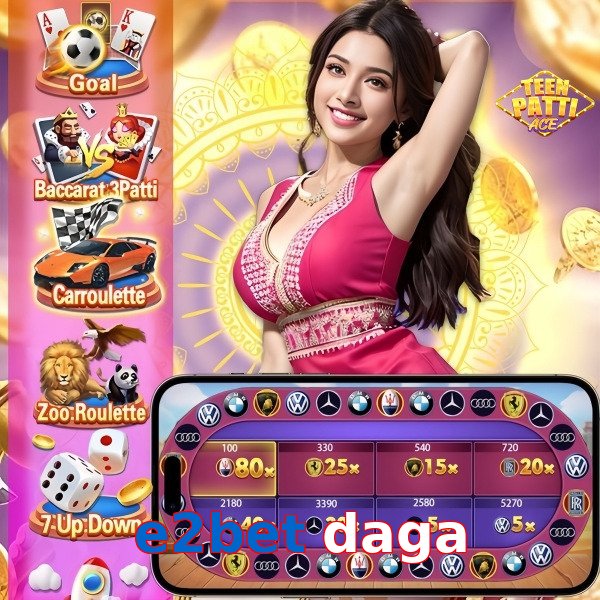 e2bet daga