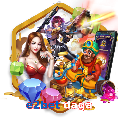 e2bet daga