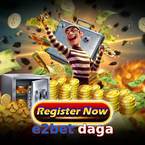 e2bet daga