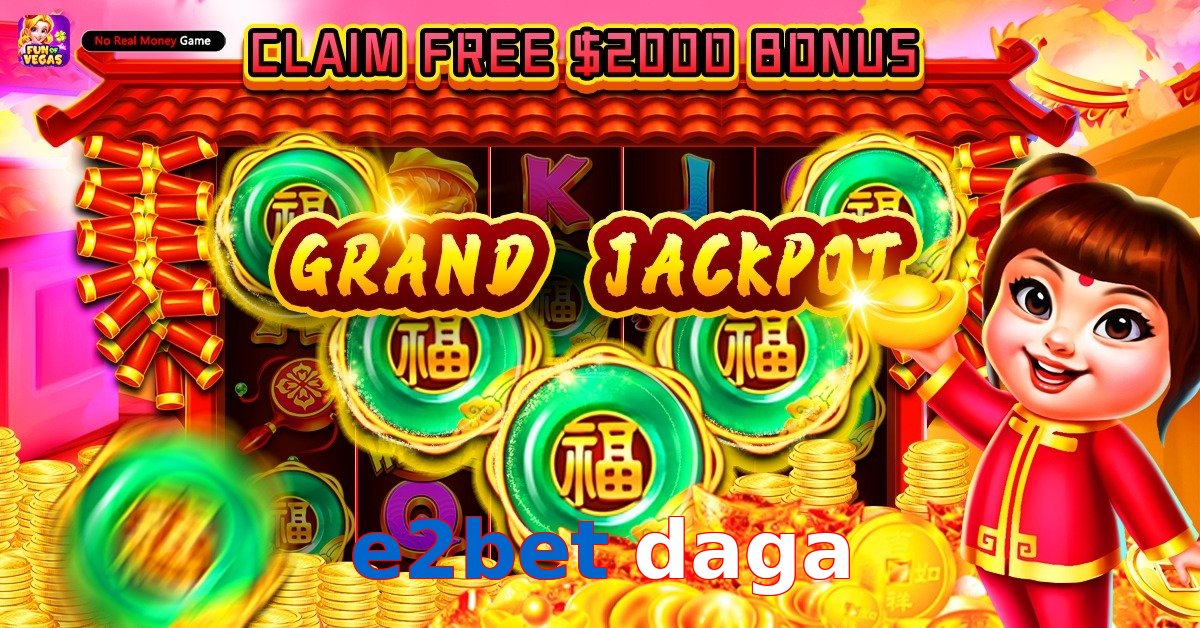 e2bet daga