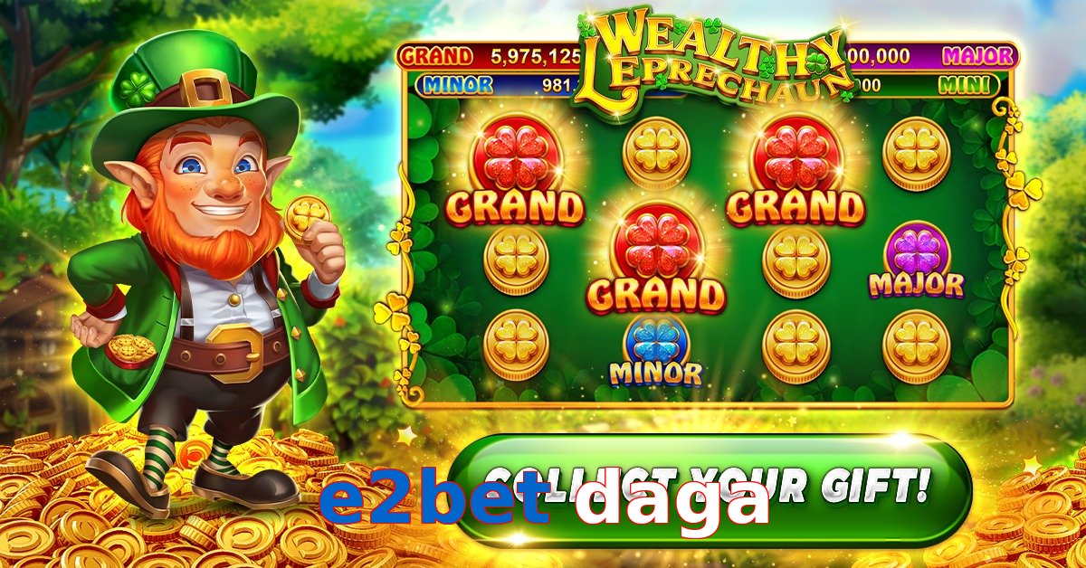 e2bet daga
