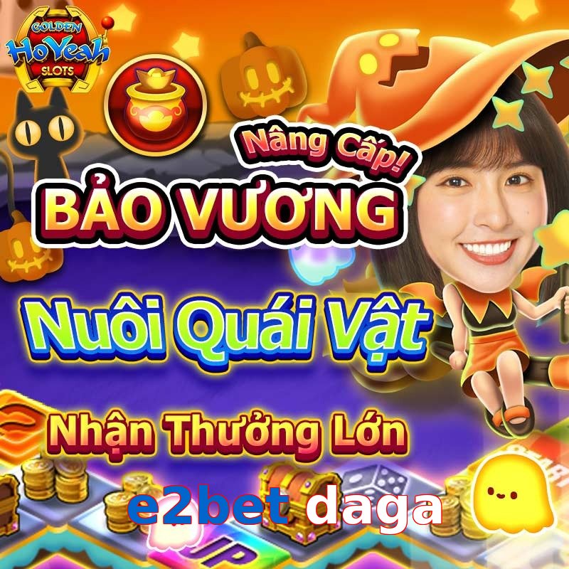 e2bet daga