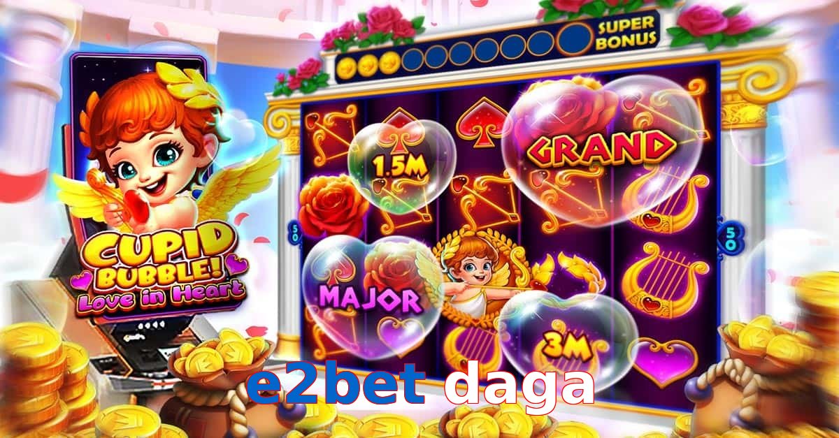 e2bet daga