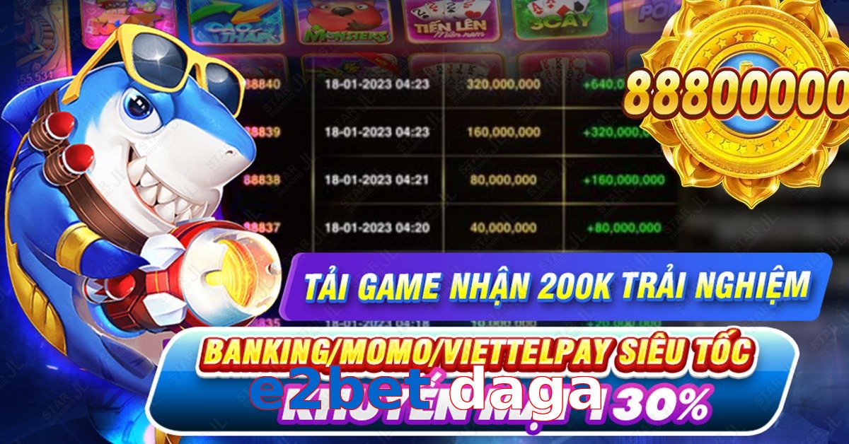 e2bet daga