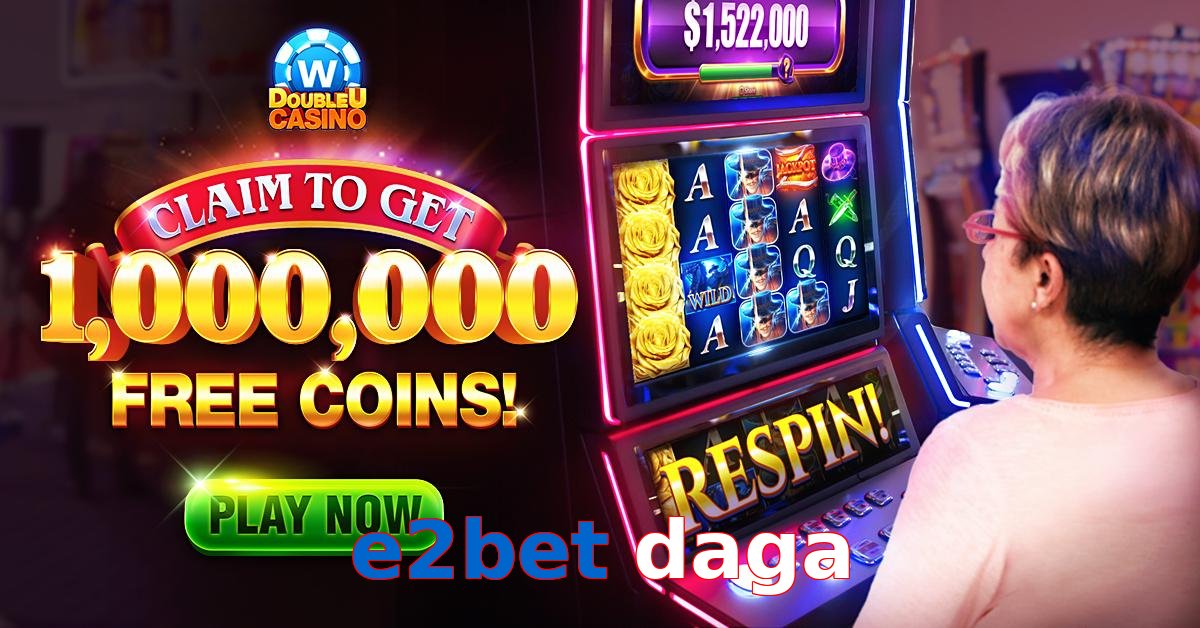 e2bet daga