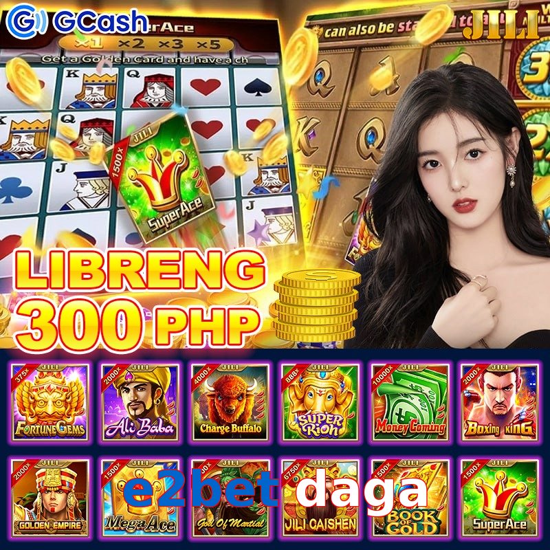 e2bet daga